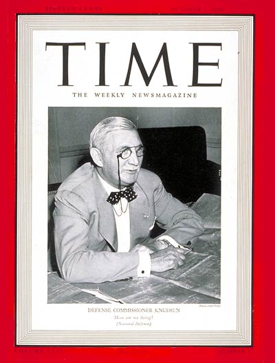 William S. Knudsen - Chairman of the Office of Production Management
